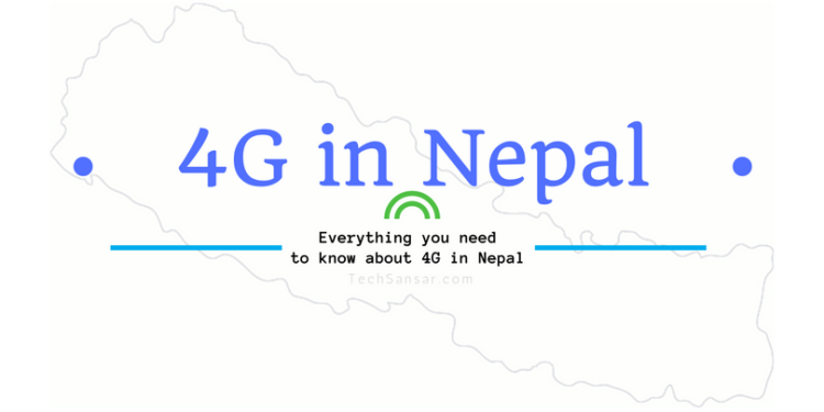 4G in Nepal: Everything you need to know about 4G in Nepal