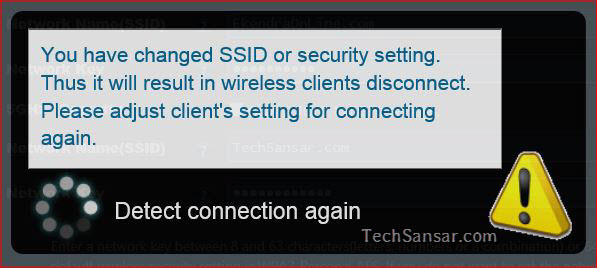Changed SSID or security setting result in wireless clients disconnection