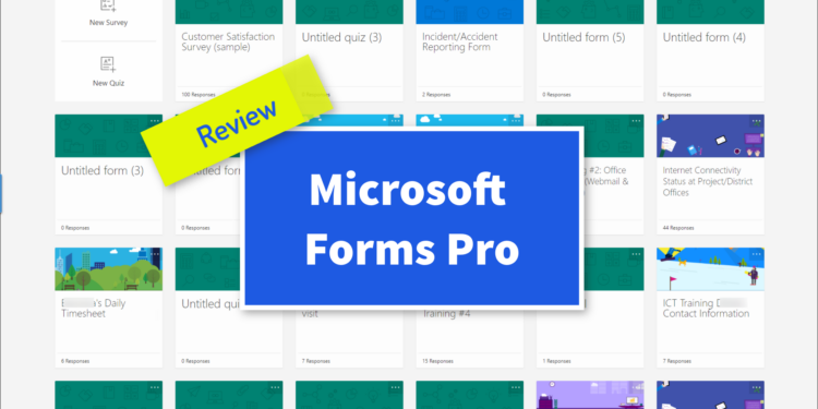 Exploring Microsoft Forms Pro Review