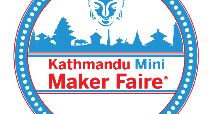 Celebrating innovations in Nepal with Kathmandu Mini Maker Faire 22-23 September 2018 1 Kathmandu Mini Maker Fair 2018 Sept 22-23