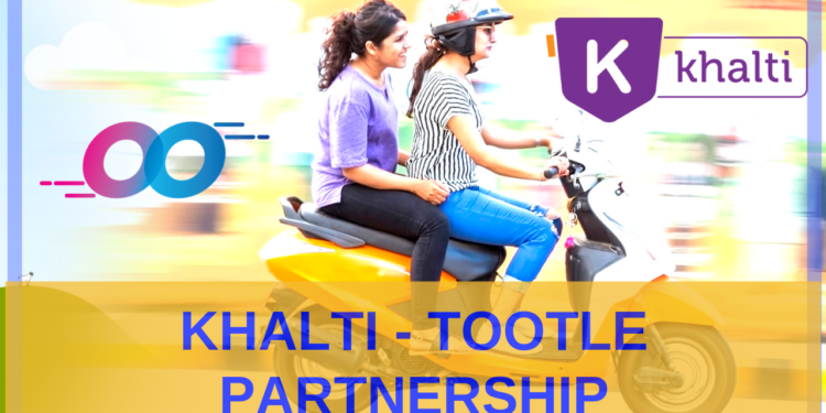 Khalti Digital Wallet, Tootle partner for seamless bike hailing service in Nepal 1 Khalti Tootle Partnership