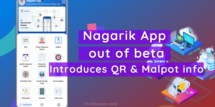 Nagarik App new features