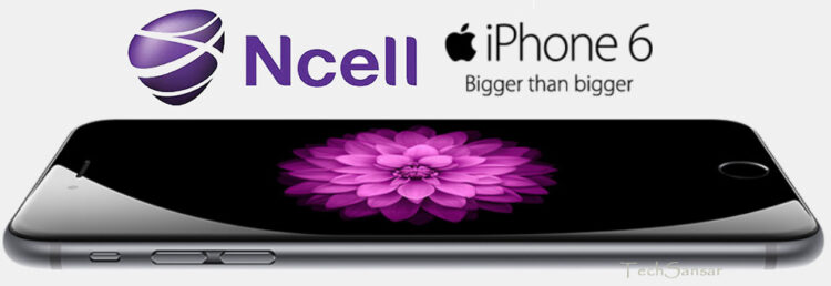 Ncell introduces iPhone 6 in Nepal