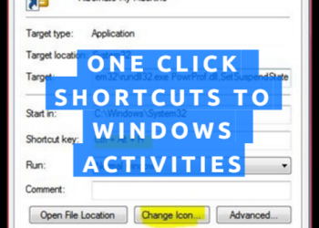 One click shortcuts to windows activities