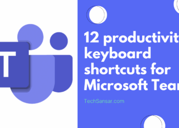 Top 12 Microsoft Teams Keyboard shortcuts